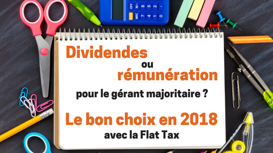 dividendes ou rémunération gérant - dividende ou rémunération gérant majoritaire